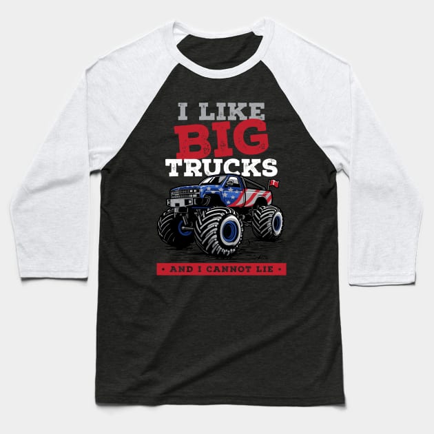 I Like Big Trucks And I Cannot Lie Big Foot Monster Truck Premium Baseball T-Shirt by vonHeilige